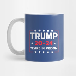 Trump 20-24 Years in Prison Mug